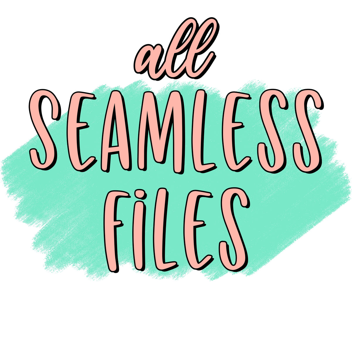 Mama - Seamless File – The My Oh My Designs