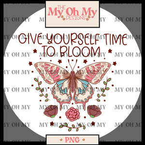 Give yourself time to bloom, Butterflies, flowers - PNG File