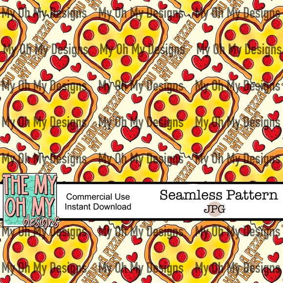 You have a pizza my heart, Valentine’s Day - Seamless File