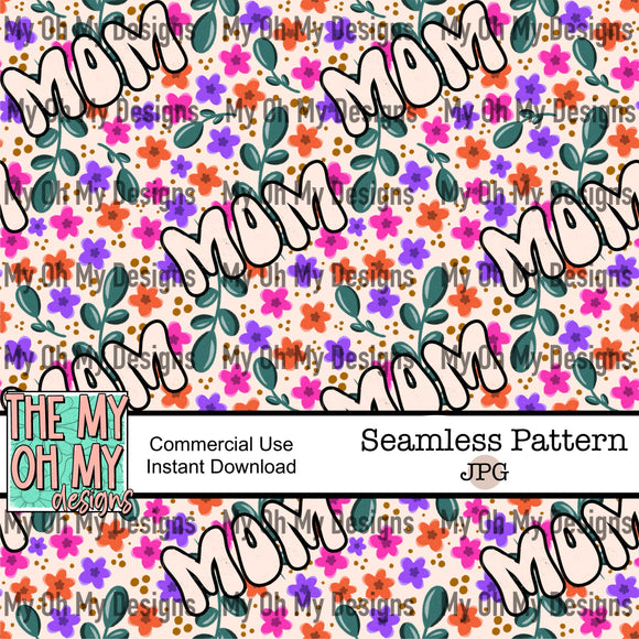 Mom, flowers, floral - Seamless File