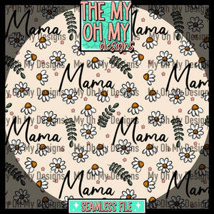 Mama, Flowers, Floral - Seamless File