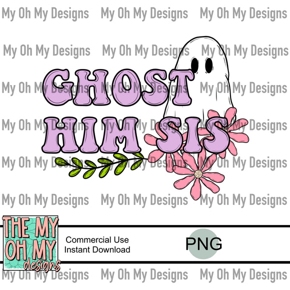 Ghost him sis, ghost, flower, halloween - PNG File