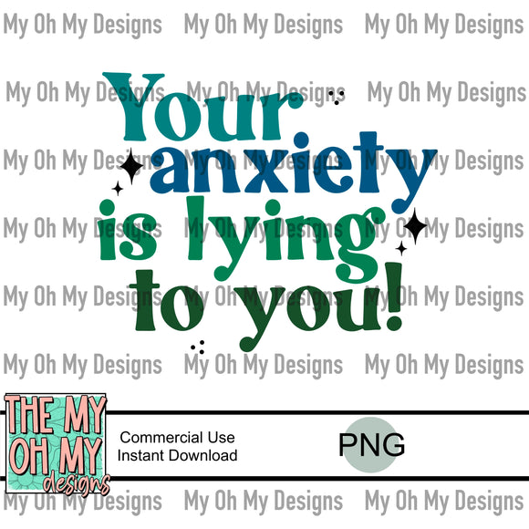 Your anxiety is lying to you, mental health - PNG File