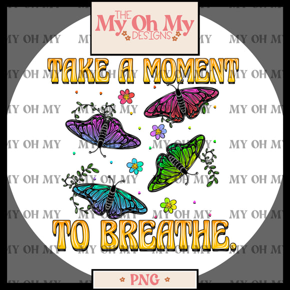 Take a moment to breathe, Butterfly, Butterflies, Flowers - PNG File