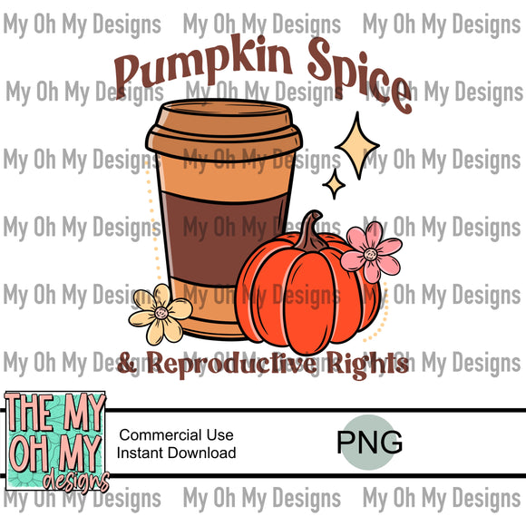 Pumpkin Spice and reproductive rights - PNG File