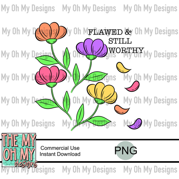 Flawed and still worthy, flowers - PNG File