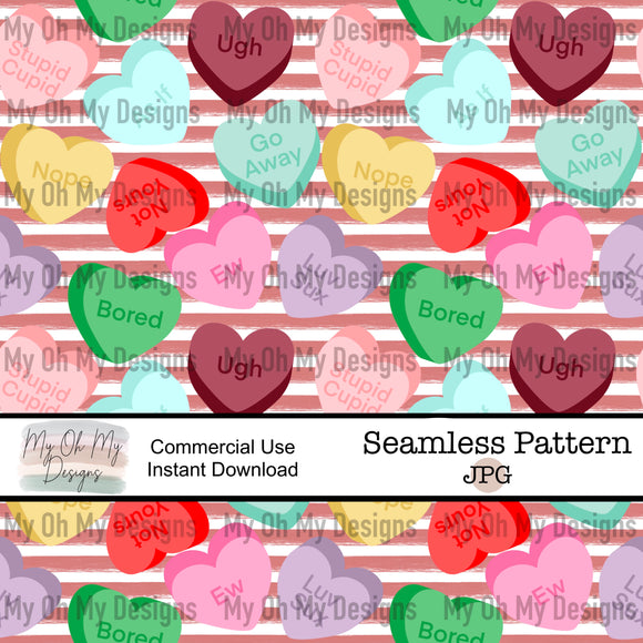 Anti Valentines Day, Candy Hearts, Conversation Hearts - Seamless File