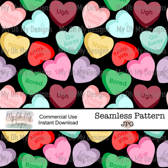 Anti Valentines Day, Candy Hearts, Conversation Hearts - Seamless File