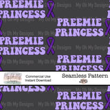 Preemie Princess, Prematurity Awareness - Seamless File