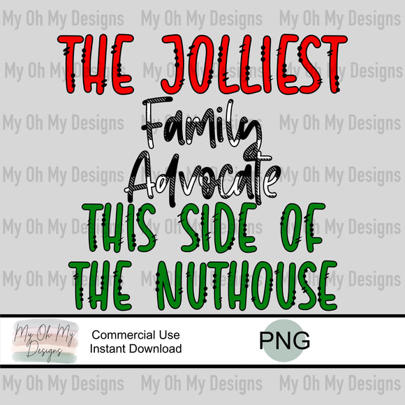 The jolliest family advocate this side of the nuthouse - PNG File