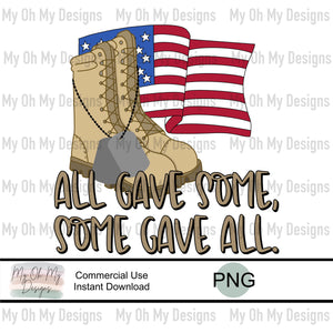 All gave some, some gave all - PNG File