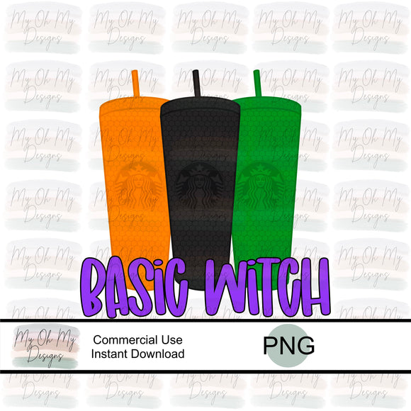 Basic Witch, Tumbler Cups - PNG File