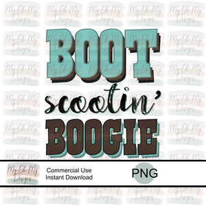 Boot Scootin' Boogie - PNG File