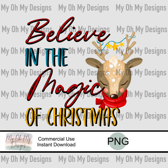 Believe in the magic of Christmas, reindeer - PNG File
