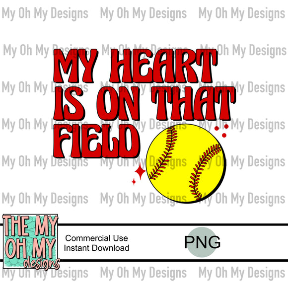 My heart is on the field, softball - PNG File