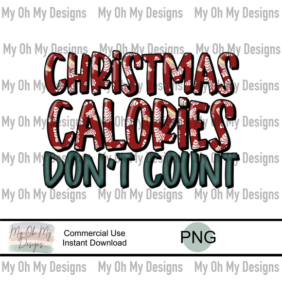 Christmas calories don’t count, Christmas Tree Cake - PNG File