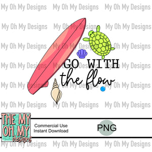 Go with the flow, summer, surf - PNG File