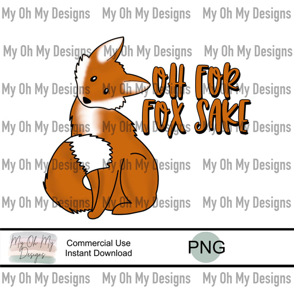 Oh for fox sake - PNG File