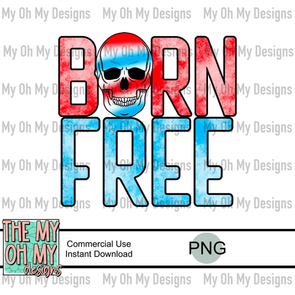 Born free, skeleton skull, 4th of July- PNG File