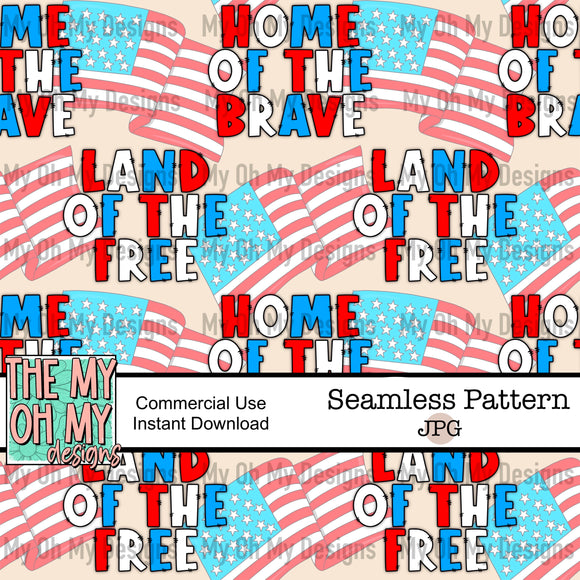 Land of the free, home of the brave, 4th of July - Seamless File