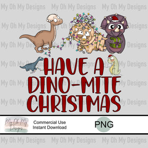 Have a Dino-mite Christmas - PNG file