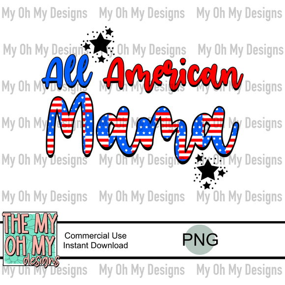 All American mama, 4th of July - PNG File