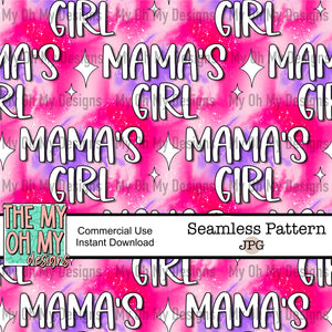 Mamas girl - Seamless File