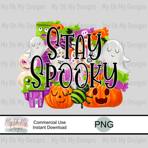 Stay Spooky - PNG File