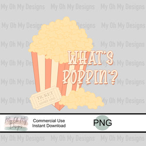 What’s Poppin’, movie popcorn - PNG file