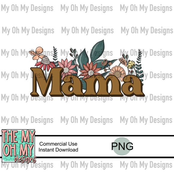 Mama, boho, floral, flowers - PNG File