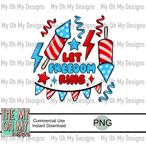 Let freedom ring, 4th of July, patriotic - PNG File