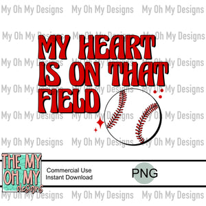 My heart is on that field, baseball - PNG File
