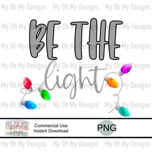 Be the light, Christmas - PNG File