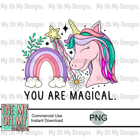 You are magical, Unicorn - PNG File