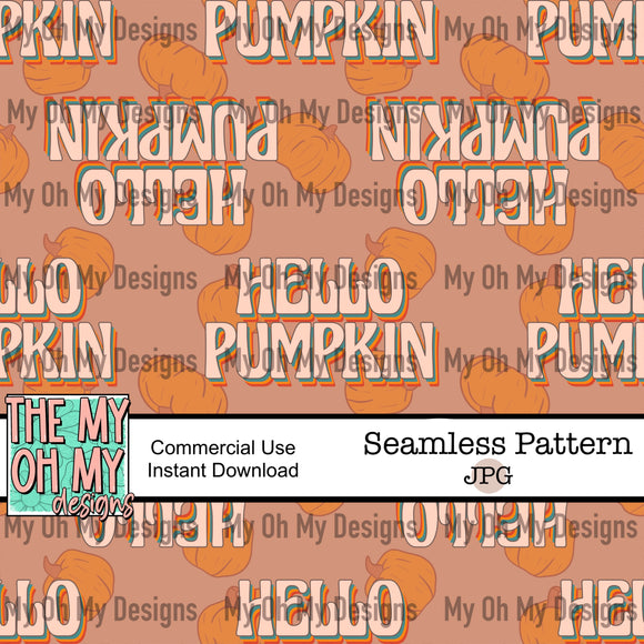 Hello Pumpkin - Seamless File