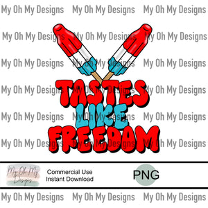 Tastes like freedom - PNG File