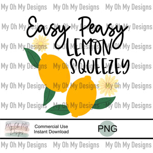 Easy peasy lemon squeeze - PNG file