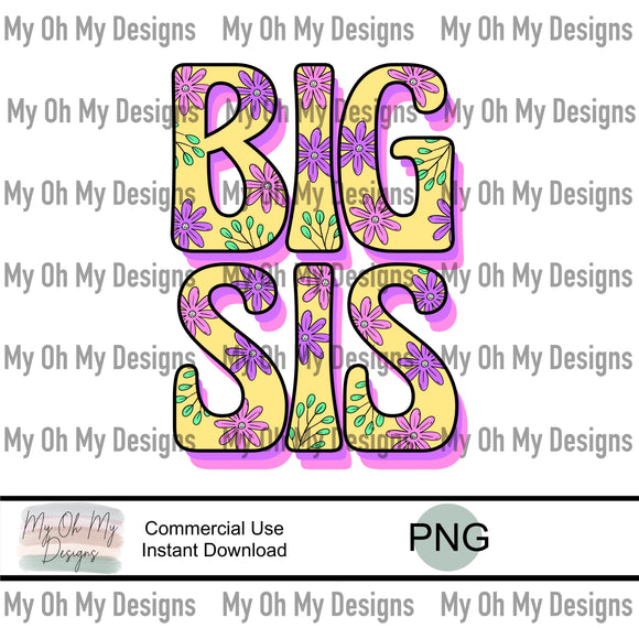 Big sis, flowers, floral, retro vibes - PNG File
